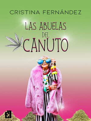 cover image of Las abuelas del canuto